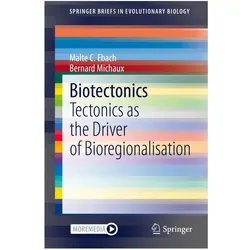 Biotectonics, Fachbücher von Malte C. Ebach, Bernard Michaux
