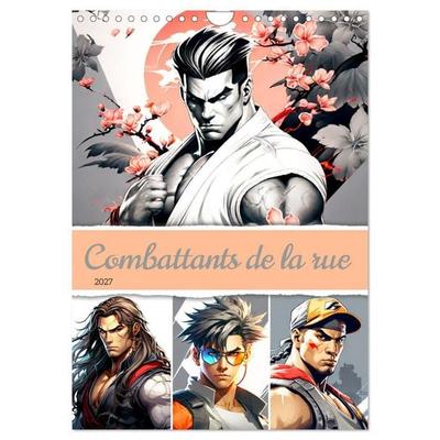 Combattants de la rue (Calendrier mural 2027 DIN A4 horizontal), CALVENDO calendrier mensuel