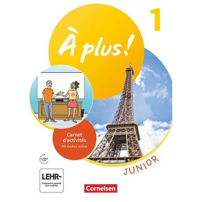À plus! Junior - 1. Fremdsprache. Carnet d'activités mit Vorkurs 'C'est parti!' als Einleger, Taschenbuch von Catherine Mann-Grabowski,Catherine