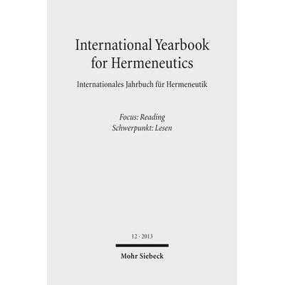 International Yearbook for Hermeneutics / Internationales Jahrbuch für Hermeneutik, Taschenbuch von , Mohr Siebeck, 978-3-16-152711-1