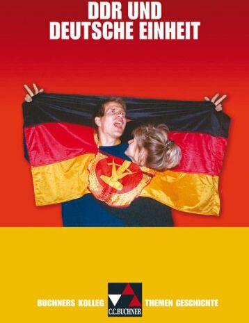 Jürgen Weber - Buchners Kolleg. Themen Geschichte. DDR und deutsche Einheit: Gymnasium Sek II - Preis vom 11.10.2026 15:43:13 h