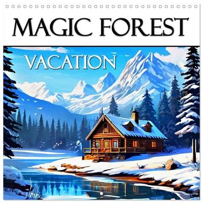 Magic Forest - Vacation (Wall Calendar 2027 12 × 12 Inch) CALVENDO 12 Month Wall Calendar