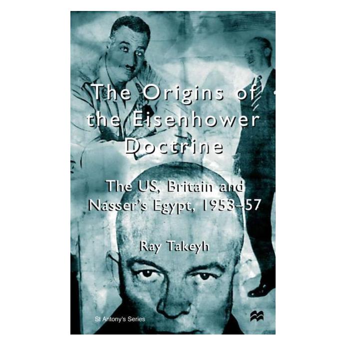 Palgrave Macmillan Uk Takeyh:The Origins of the Eisenhower Do (Englisch, Hardcover, R. Takeyh) (63038625)