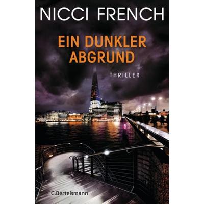 Ein dunkler Abgrund, Taschenbuch von Nicci French, C.Bertelsmann