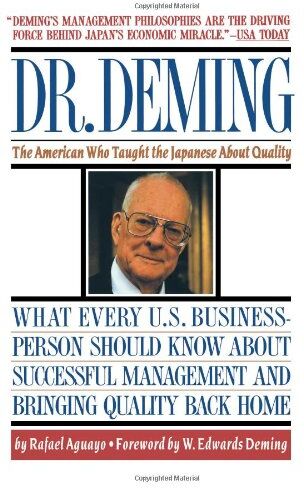 Rafael Aguayo - Dr. Deming: The American Who Taught the Japanese About Quality: The American Who Taught the Japanese about Quality the American Who Taught the Japanese about Quality - Preis vom 09.10.2026 07:28:09 h