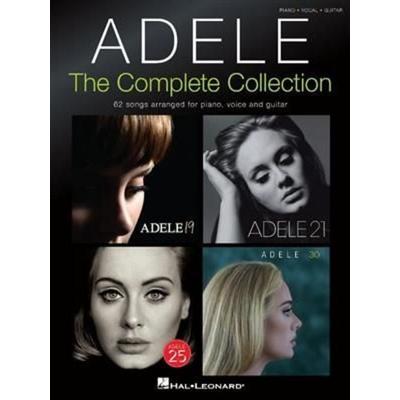 Adele - The Complete Collection 62 Songs for Piano Voice and Guitar Ultimate Sheet Music Songbook for Musicians and Singers Includes Rolling in the