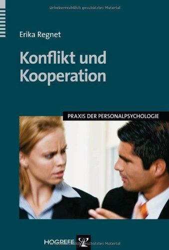 Erika Regnet - Konflikt und Kooperation: Konflikthandhabung in Führungs- und Teamsituationen - Preis vom 17.10.2026 19:25:27 h