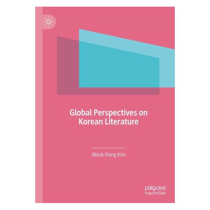 Springer Global Perspectives on Korean Literature (Englisch, Hardcover, Wook-Dong Kim) (71873970)