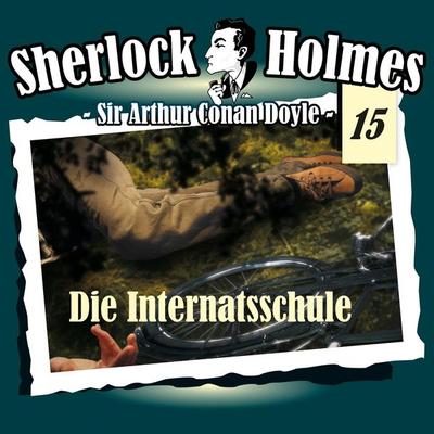 Die Internatsschule - Arthur Conan Doyle, Audio, 4260507138422