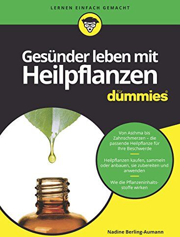 Nadine Berling-Aumann - Gesünder leben mit Heilpflanzen für Dummies - Preis vom 30.09.2026 09:01:18 h