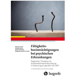 Fähigkeitsbeeinträchtigungen bei psychischen Erkrankungen, Fachbücher von Michael Linden, Dr. Beate Muschalla, Dr. Margarete Ostholt-Corsten, Dr. Stefanie Baron