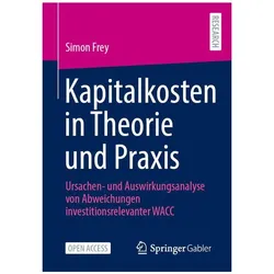 Kapitalkosten in Theorie und Praxis, Fachbücher von Simon Frey