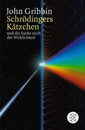 John Gribbin - Schrödingers Kätzchen und die Suche nach der Wirklichkeit - Preis vom 19.10.2026 19:33:35 h