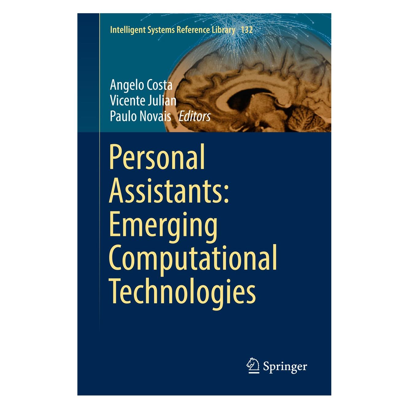 Springer Personal Assistants: Emerging Computati (Englisch, Hardcover, Angelo Costa, Paulo Novais, Vicente Julian) (9783319625294)