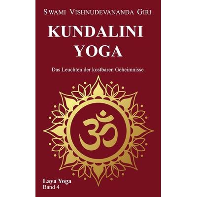 Kundalini Yoga, Gebundene Ausgabe von Swami Vishnudevananda Giri, Tredition, 978-3-347-97754-9