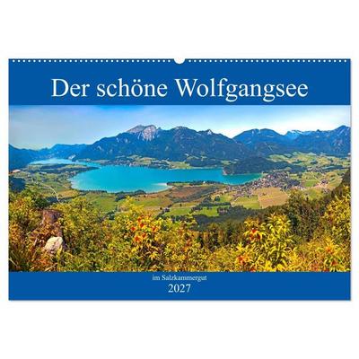 Der schöne Wolfgangsee im Salzkammergut (Wandkalender 2027 DIN A2 quer), CALVENDO Monatskalender
