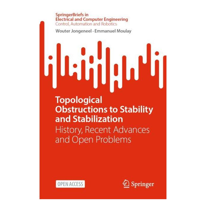 Springer Topological Obstructions to Stability and Stabilization (Englisch, Softcover, Emmanuel Moulay, Wouter Jongeneel) (56945045)