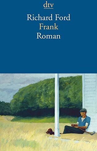 Richard Ford - Frank - Preis vom 04.10.2026 03:51:26 h