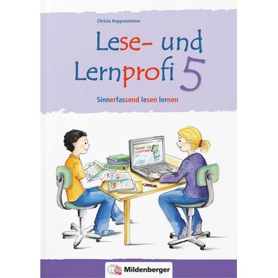 Lese- und Lernprofi 5 – Arbeitsheft – silbierte Ausgabe, Taschenbuch von Christa Koppensteiner, Mildenberger Verlag GmbH, 978-3-619-54640-4