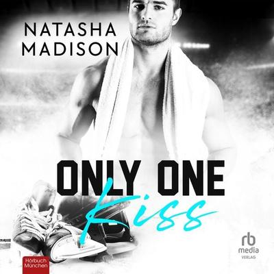 Only One Kiss - Natasha Madison, Audio, 9783987856259