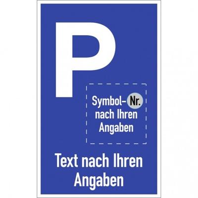Dreifke® Parkplatzschild - Text und Symbol nach Ihren Angabe, Alu, 400x650 mm
