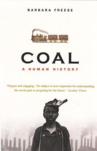 Barbara Freese - Coal: A Human History - Preis vom 30.09.2026 22:30:23 h