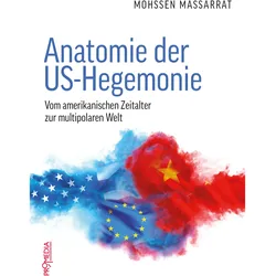 Anatomie der US-Hegemonie, Fachbücher von Mohssen Massarrat