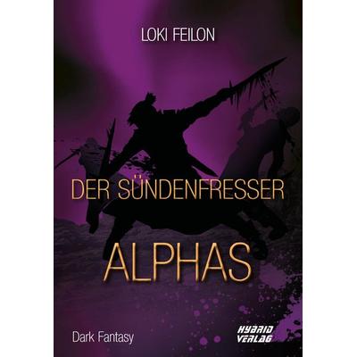 Der Sündenfresser, Taschenbuch von Loki Feilon, Hybrid Verlag, 978-3-96741-141-6