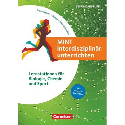 MINT interdisziplinär unterrichten, Taschenbuch von Alina Leona Wagner,Maysun Naamnih,Kristina Butsch,Lea Fink,Mara Elaine Uetzels, Cornelsen