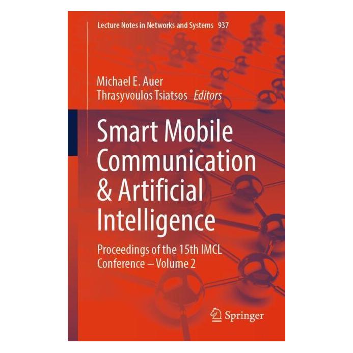 Springer Smart Mobile Communication & Artificial Intelligence (Englisch, Softcover, Michael E. Auer, Thrasyvoulos Tsiatsos) (57012805)