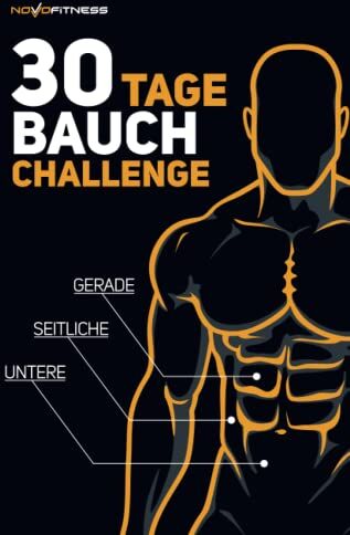 Novofitness - 30 Tage Bauch-Challenge (30 Tage Challenge) - Preis vom 09.10.2026 07:28:09 h