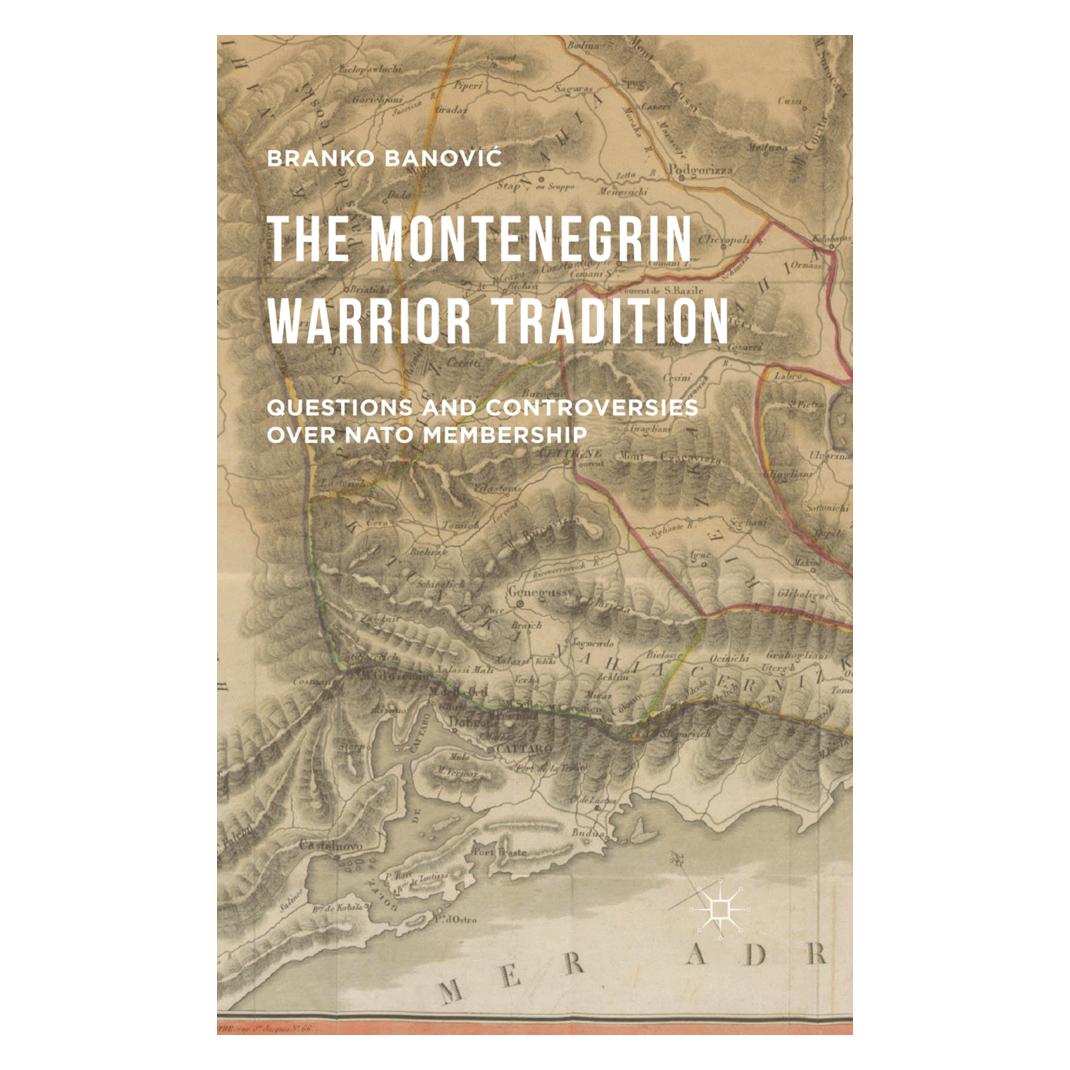 Springer The Montenegrin Warrior Tradition (Englisch, Softcover, Branko Banović) (55817985)