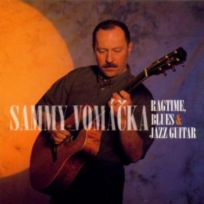 Ragtime,Blues & Jazz Guitar - Sammy Vomacka, CD