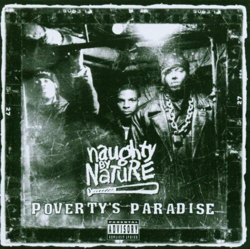 Naughty By Nature - Poverty's Paradise - Preis vom 27.09.2026 03:53:48 h