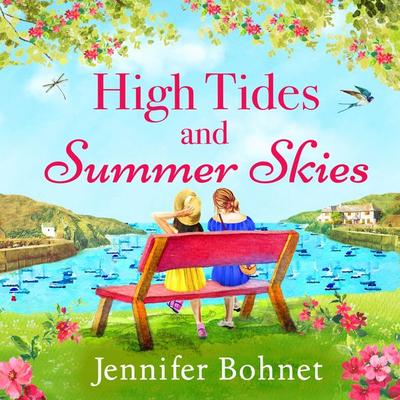 High Tides and Summer Skies - Jennifer Bohnet, Audio, 9781785135934