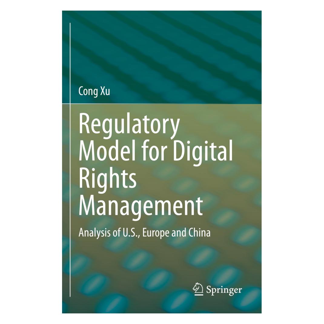 Springer Regulatory Model for Digital Rights Management (Englisch, Softcover, Cong Xu) (56177078)