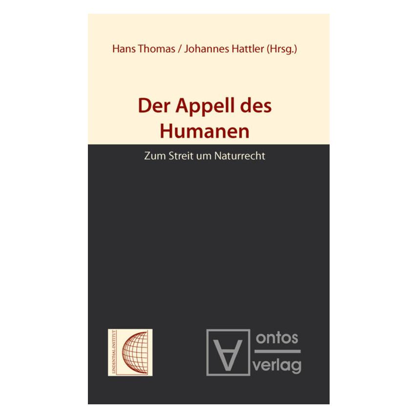 De Gruyter Der Appell des Humanen (Deutsch, Hardcover, Hans Thomas, Johannes Hattler) (55342458)