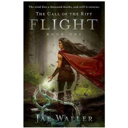 The Call of the Rift: Flight, Kinderbücher von Jae Waller