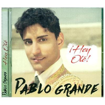 Hey Ole - Pablo Grande, CD, 4260322560866