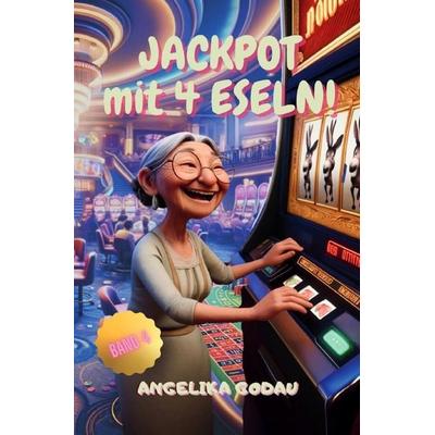Türkei für Anfänger / Jackpot mit 4 Eseln, Taschenbuch von Angelika Godau, Epubli, 978-3-565-13221-8