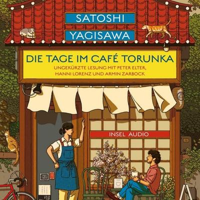 Die Tage im Café Torunka - Satoshi Yagisawa, Audio, 9783458920649