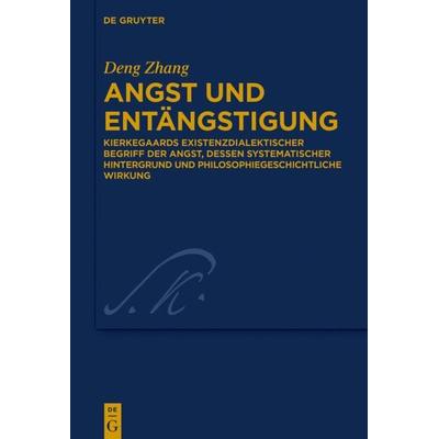 Angst und Entängstigung, Gebundene Ausgabe von Deng Zhang, De Gruyter, 978-3-11-054550-0