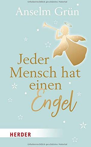 Anselm Grün - Jeder Mensch hat einen Engel - Preis vom 18.10.2026 15:28:09 h