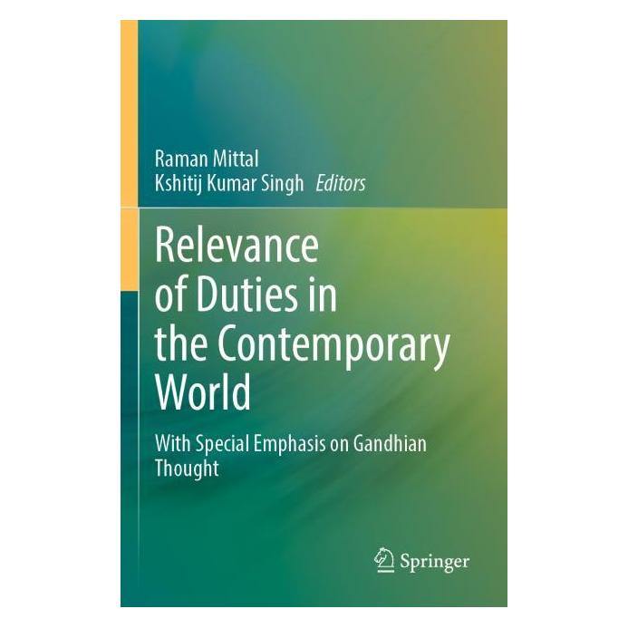 Springer Relevance of Duties in the Contemporary World (Englisch, Softcover, Kshitij Kumar Singh, Raman Mittal) (56992618)