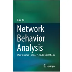 Network Behavior Analysis, Fachbücher von Kuai Xu