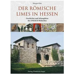 Der römische Limes in Hessen, Sachbücher von Margot Klee