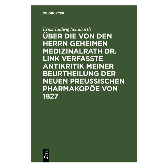 De Gruyter Schubarth:Ãber die von den Herrn Geheim (Deutsch, Hardcover, Ernst Ludwig Schubarth) (67775659)