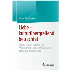 Liebe - kulturübergreifend betrachtet, Fachbücher von Victor Karandashev