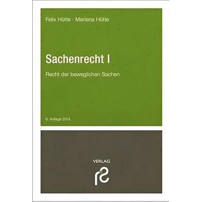 Sachenrecht I, Paperback von Felix Hütte, Schmidt, Rolf