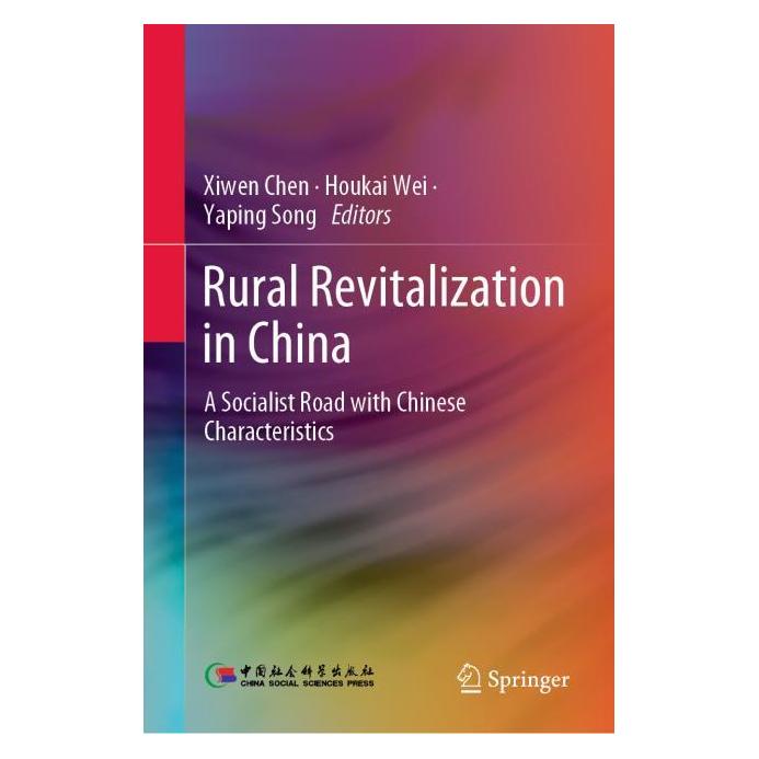 Springer Rural Revitalization in China (Englisch, Hardcover, Houkai Wei, Xiwen Chen, Yaping Song) (63691195)